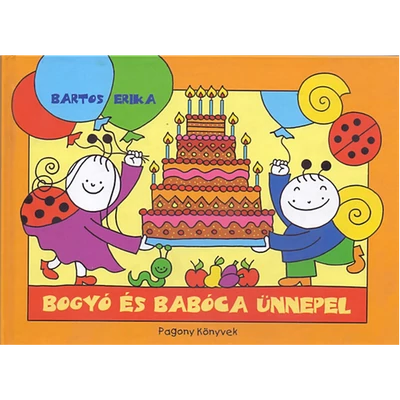 Bogyó és Babóca ünnepel