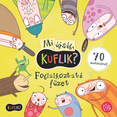 Mi újság KUFLIK? foglalkoztató füzet