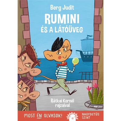 Rumini és a látóüveg - Most én olvasok! - Nagybetűs szint