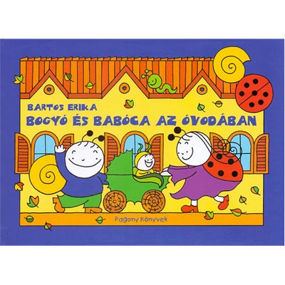 Bogyó és Babóca az óvodában