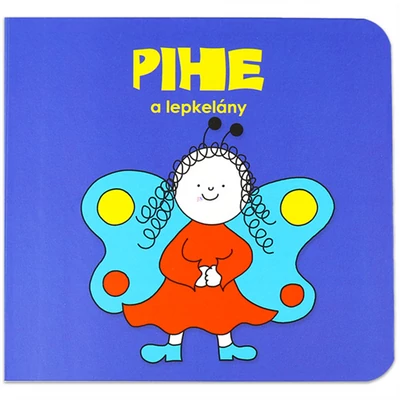 Bogyó és Babóca lapozó - Pihe, a lepkelány