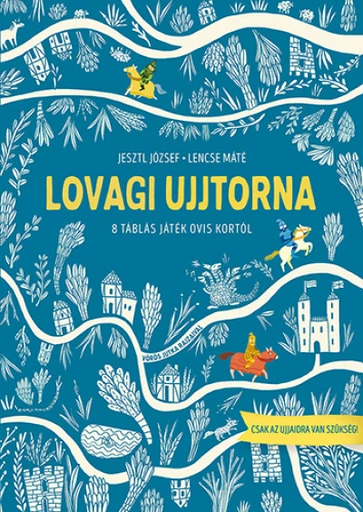 Lovagi ujjtorna - 8 táblás játék
