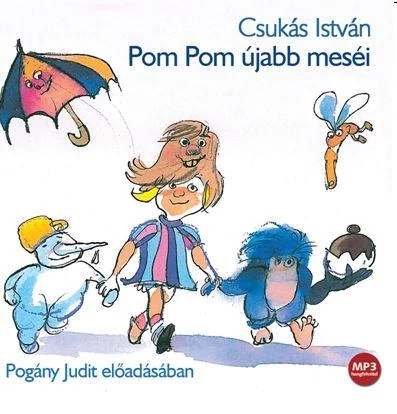Pom Pom újabb meséi - hangoskönyv