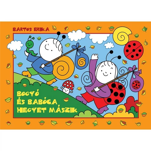 Bogyó és Babóca hegyet mászik