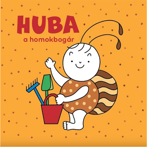 Bogyó és Babóca lapozó - Huba, a homokbogár
