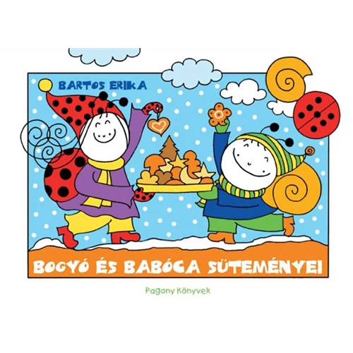 Bogyó és Babóca süteményei