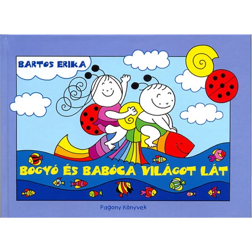 Bogyó és Babóca világot lát