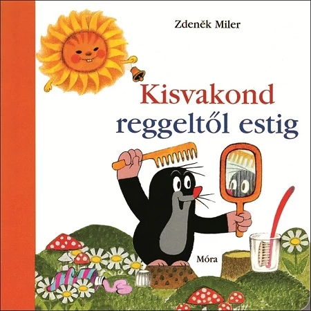 Kisvakond reggeltől estig