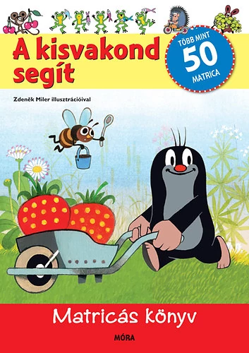 A kisvakond segít - Matricás könyv - több, mint 50 matrica