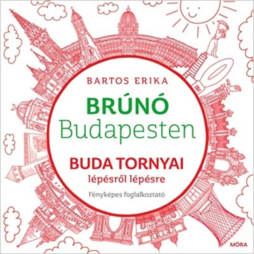 Brúnó Budapesten - Buda tornyai lépésről lépésre - fényképes foglalkoztató