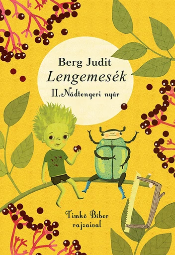 Lengemesék II. - Nádtengeri nyár