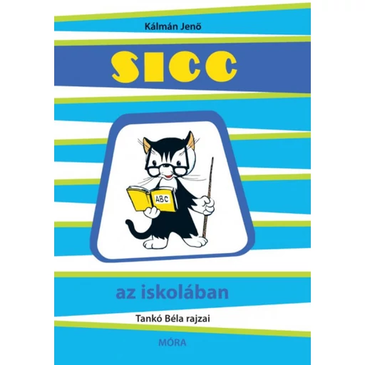 Sicc az iskolában