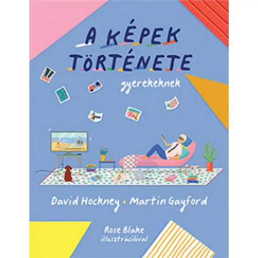 A képek története gyerekeknek