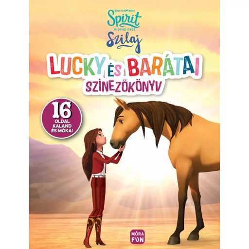 Szilaj - Lucky és barátai - Színezőkönyv