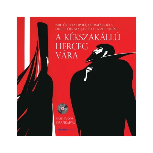 A kékszakállú herceg vára - CD melléklettel A kékszakállú herceg vára - CD melléklettel