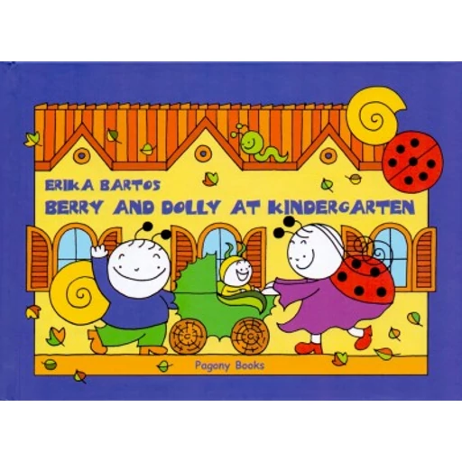 Berry and Dolly at Kindergarten