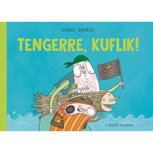 Tengerre, kuflik! Tengerre, kuflik!