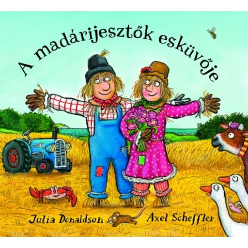 A madárijesztők esküvője