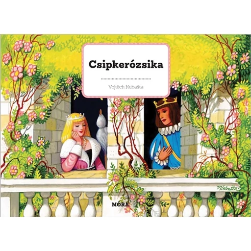 Csipkerózsika - 3D mese - térbeli mesekönyv Csipkerózsika - 3D mese - térbeli mesekönyv